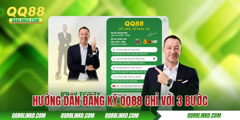 Đăng Ký QQ88 - Thực Hiện Nhanh Và Chuẩn Chỉ Với 3 Bước! 3 Hướng dẫn đăng ký QQ88 chỉ với 3 bước