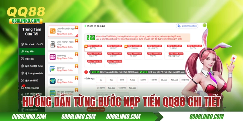 Nạp Tiền QQ88 - Hướng Dẫn Thực Hiện Chuẩn Chỉ 5 Phút 2 Hướng dẫn từng bước nạp tiền QQ88 chi tiết